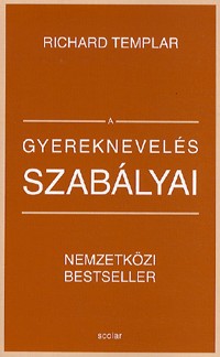 A gyereknevelés szabályai