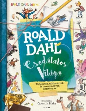 Roald Dahl csodálatos világa*