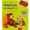 Megfújni, és tapaszt rá