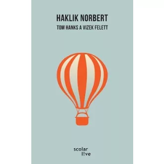 Tom Hanks a vizek felett