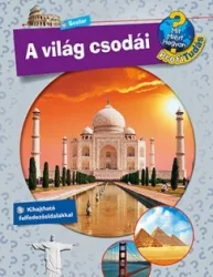 A világ csodái - Mit? Miért? Hogyan? Profi Tudás