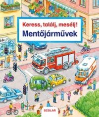 Mentőjárművek - Keress, találj, mesélj!