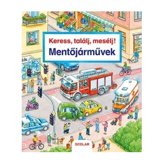 Mentőjárművek - Keress, találj, mesélj!