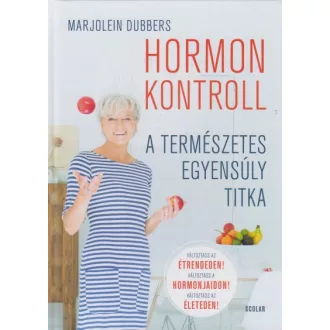 Hormonkontroll - A természetes egyensúly titka