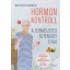 Hormonkontroll - A természetes egyensúly titka