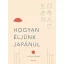 Hogyan éljünk japánul