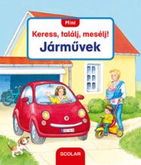 Mini Keress, találj, mesélj! - Járművek