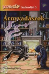 Árnyvadászok - Jonatán kalandjai 3.