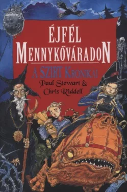 Éjfél Mennykőváradon - A Szirt Krónikái 3.