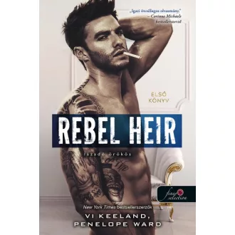 Rebel Heir - Lázadó örökös - Rush 1.