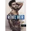 Rebel Heir - Lázadó örökös - Rush 1.