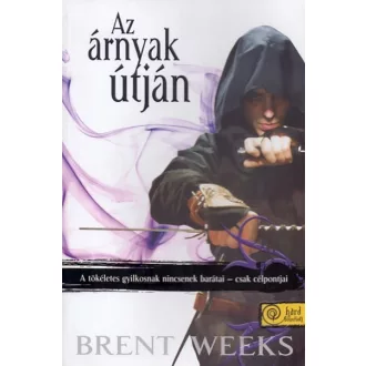 Az árnyak útján - Puhatábla - Éjangyal trilógia 1.