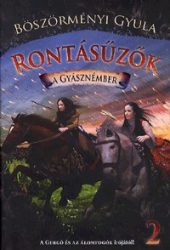 Rontásűzők 2. - A gyásznémber