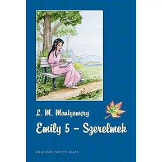 Emily 5. - Szerelmek