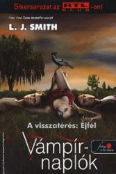 Vámpírnaplók 7. - A visszatérés