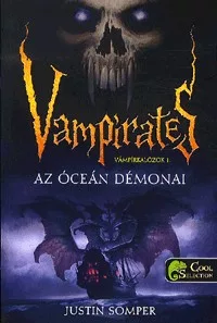 Az óceán démonai - Vámpírkalózok 1.