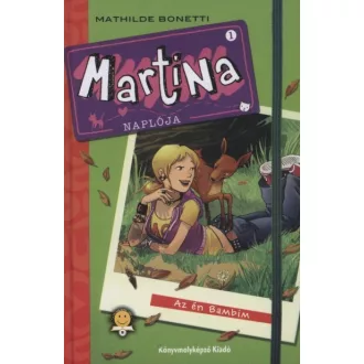 Martina naplója 1. - Az én Bambim