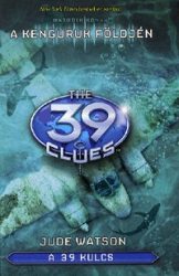A 39 kulcs - A kenguruk földjén - Hatodik könyv