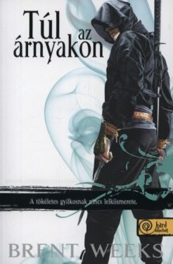 Túl az árnyakon - Éjangyal trilógia 3.