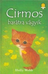 Cirmos barátra vágyik