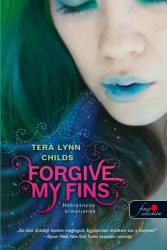 Forgive My Fins - Hableányok kíméljenek