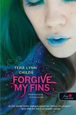 Forgive My Fins - Hableányok kíméljenek