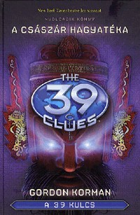 A császár hagyatéka - A 39 kulcs 08.