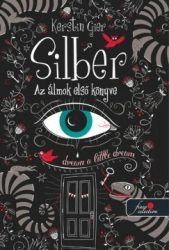 Silber - Az álmok első könyve - Silber 1.