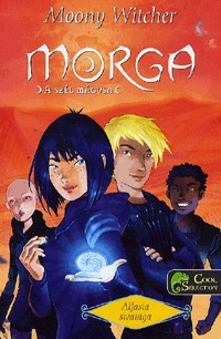 Morga, a szél mágusa 2. - Alfasia sivataga