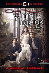   Vámpírnaplók 9. - A vadászok 2. rész: Holdének - Puha kötés