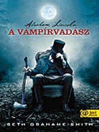 Abraham Lincoln, a vámpírvadász