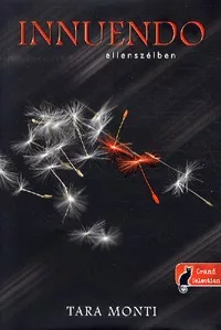 Innuendo - Ellenszélben