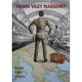 Menni vagy maradni?