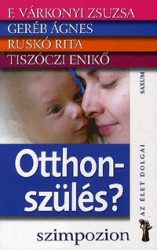 Otthonszülés?