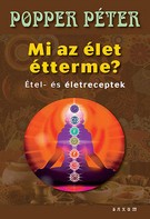 Mi az Élet étterme?