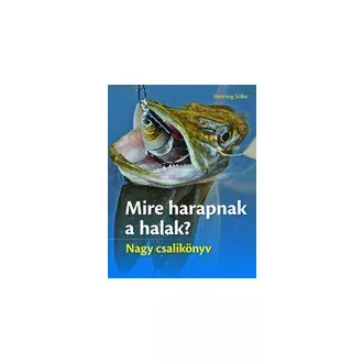Mire harapnak a halak?