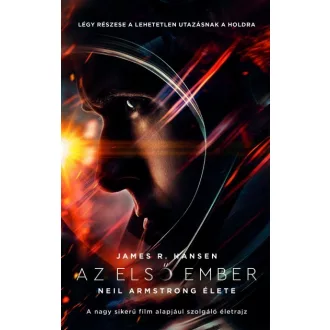 Az első ember - Neil Armstrong élete