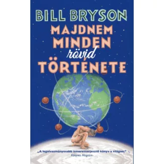 Majdnem minden rövid története