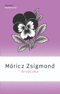 Móricz Zsigmond - Árvácska