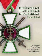 Középkereszt, tisztikereszt, lovagkereszt