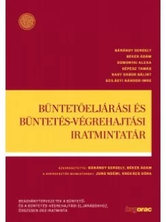 Büntetőeljárási és büntetés-végrehajtási iratmintatár