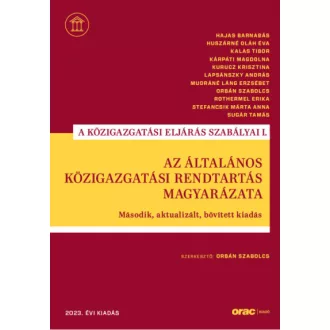 Az általános közigazgatási rendtartás magyarázata