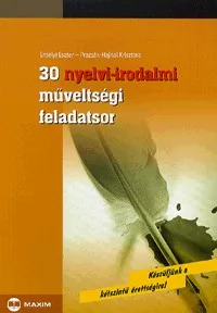 30 nyelvi-irodalmi műveltségi feladatsor