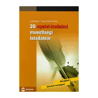 30 nyelvi-irodalmi műveltségi feladatsor