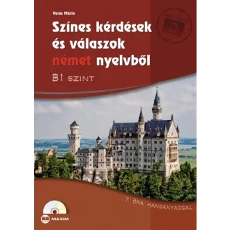 Színes kérdések és válaszok német nyelvből B1 szint