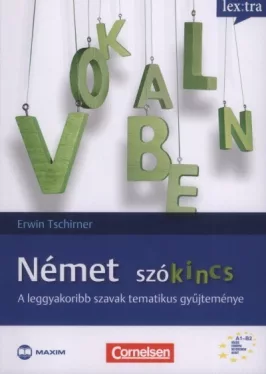 Német szókincs - A leggyakoribb szavak tematikus gyűjteménye