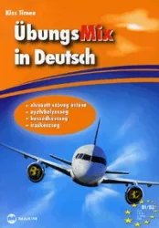 ÜbungsMix in Deutsch - B1/B2