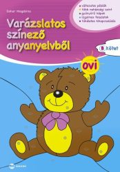 Varázslatos színező anyanyelvből OVI B kötet
