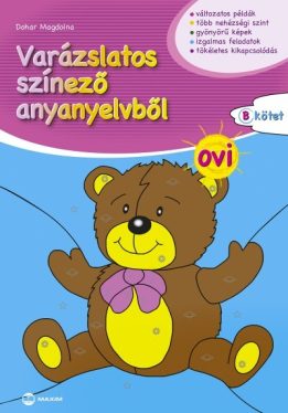 Varázslatos színező anyanyelvből OVI B kötet