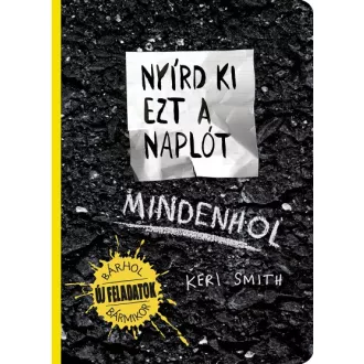 Nyírd ki ezt a naplót Mindenhol - És Alkoss Valami Újat!